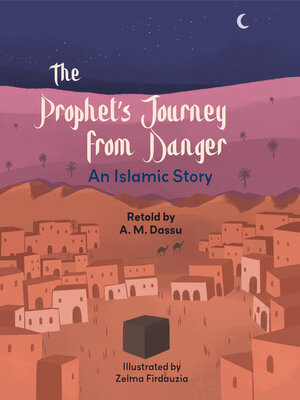 cover image of The Prophet's Journey from Danger